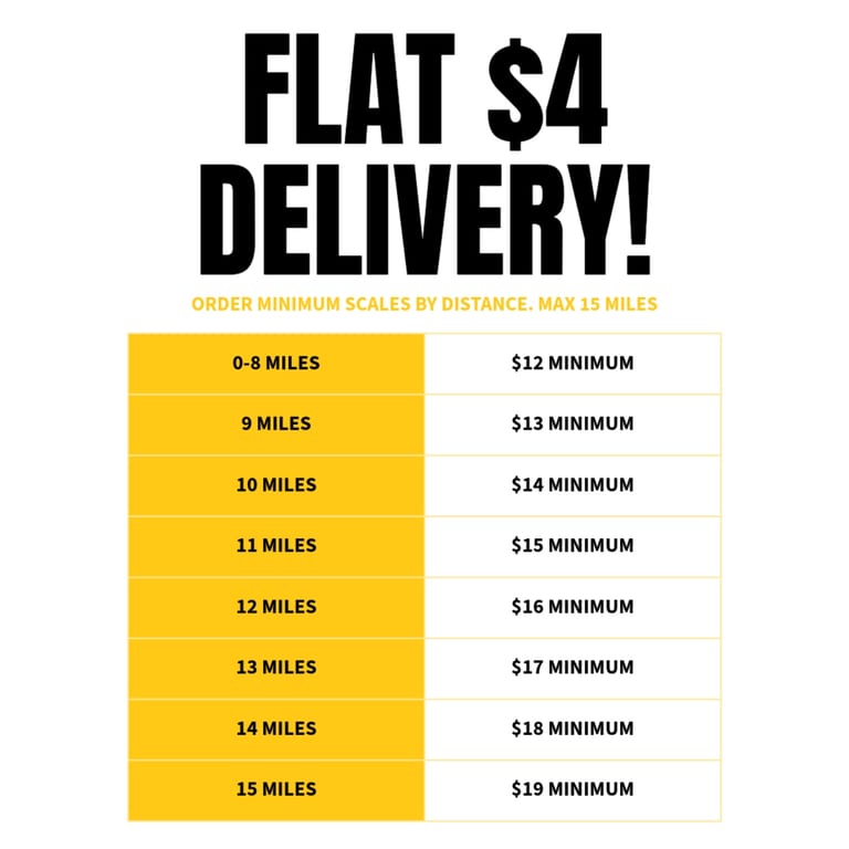 $4 Flat Delivery Fee